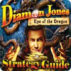 Diamon Jones: Eye of the Dragon Strategy Guide gioco