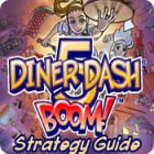 Diner Dash 5: Boom! Strategy Guide gioco