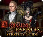 Dracula: Love Kills Strategy Guide gioco