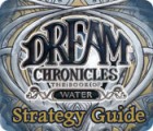Dream Chronicles: Book of Water Strategy Guide gioco