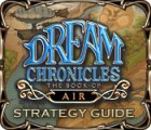 Dream Chronicles: The Book of Air Strategy Guide gioco