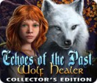 Echoes of the Past: Wolf Healer Collector's Edition gioco