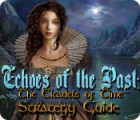 Echoes of the Past: The Citadels of Time Strategy Guide gioco