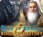 Edge of Reality: Ring of Destiny gioco