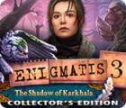 Enigmatis 3: The Shadow of Karkhala Collector's Edition gioco