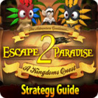 Escape From Paradise 2: A Kingdom's Quest Strategy Guide gioco