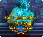 Fairy Godmother Stories: Dark Deal gioco