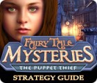 Fairy Tale Mysteries: The Puppet Thief Strategy Guide gioco