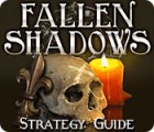 Fallen Shadows Strategy Guide gioco