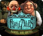 Fearful Tales: Hansel and Gretel gioco
