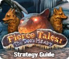 Fierce Tales: The Dog's Heart Strategy Guide gioco