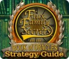 Flux Family Secrets: The Book of Oracles Strategy Guide gioco