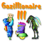 Gazillionaire III gioco