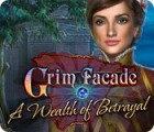 Grim Facade: A Wealth of Betrayal gioco