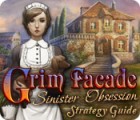 Grim Facade: Sinister Obsession Strategy Guide gioco