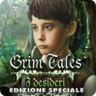 Grim Tales: I desideri Edizione Speciale gioco