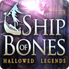 Hallowed Legends: La Nave d'Ossa gioco