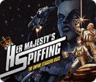 Her Majesty's Spiffing: The Empire Staggers Back gioco