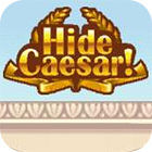 Hide Caesar gioco