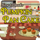 How To Make Pumpkin Pancake gioco