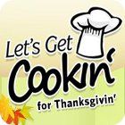 Let's Get Cookin' for Thanksgivin' gioco