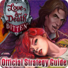 Love & Death: Bitten Strategy Guide gioco