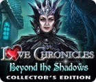 Love Chronicles: Beyond the Shadows Collector's Edition gioco
