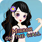 Mirror On The Wall gioco