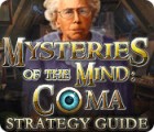 Mysteries of the Mind: Coma Strategy Guide gioco