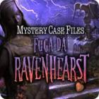 Mystery Case Files®: Fuga da Ravenhearst gioco