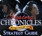 Mystery Chronicles: Betrayals of Love Strategy Guide gioco