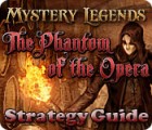 Mystery Legends: The Phantom of the Opera Strategy Guide gioco