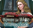 Victorian Mysteries: Woman in White Strategy Guide gioco