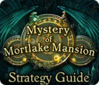 Mystery of Mortlake Mansion Strategy Guide gioco