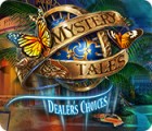 Mystery Tales: Dealer's Choices gioco