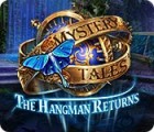 Mystery Tales: The Hangman Returns gioco