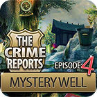 The Crime Reports. Mystery Well gioco