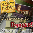 Nancy Drew Dossier: Resorting to Danger Strategy Guide gioco