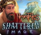 Nevertales: Shattered Image gioco