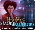 Nevertales: Smoke and Mirrors Collector's Edition gioco