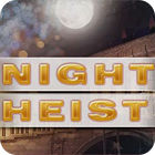 Night Heist gioco