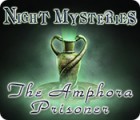 Night Mysteries: The Amphora Prisoner gioco