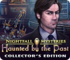 Nightfall Mysteries: Haunted by the Past Collector's Edition gioco