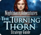 Nightmare Adventures: The Turning Thorn Strategy Guide gioco