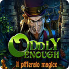 Oddly Enough: Il pifferaio magico gioco