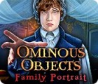 Ominous Objects: Family Portrait gioco