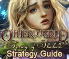 Otherworld: Spring of Shadows Strategy Guide gioco