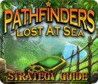 Pathfinders: Lost at Sea Strategy Guide gioco
