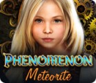 Phenomenon: Meteorite gioco