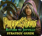 PuppetShow: Return to Joyville Strategy Guide gioco